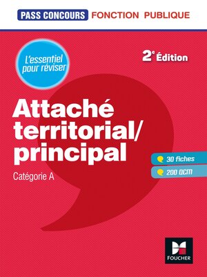 cover image of Pass'Concours--Attaché territorial/Attaché principal Catégorie A